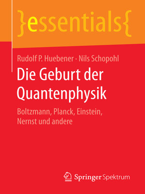 cover image of Die Geburt der Quantenphysik